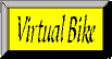 Virtual Bike