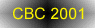 CBC 2001