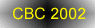 CBC 2002